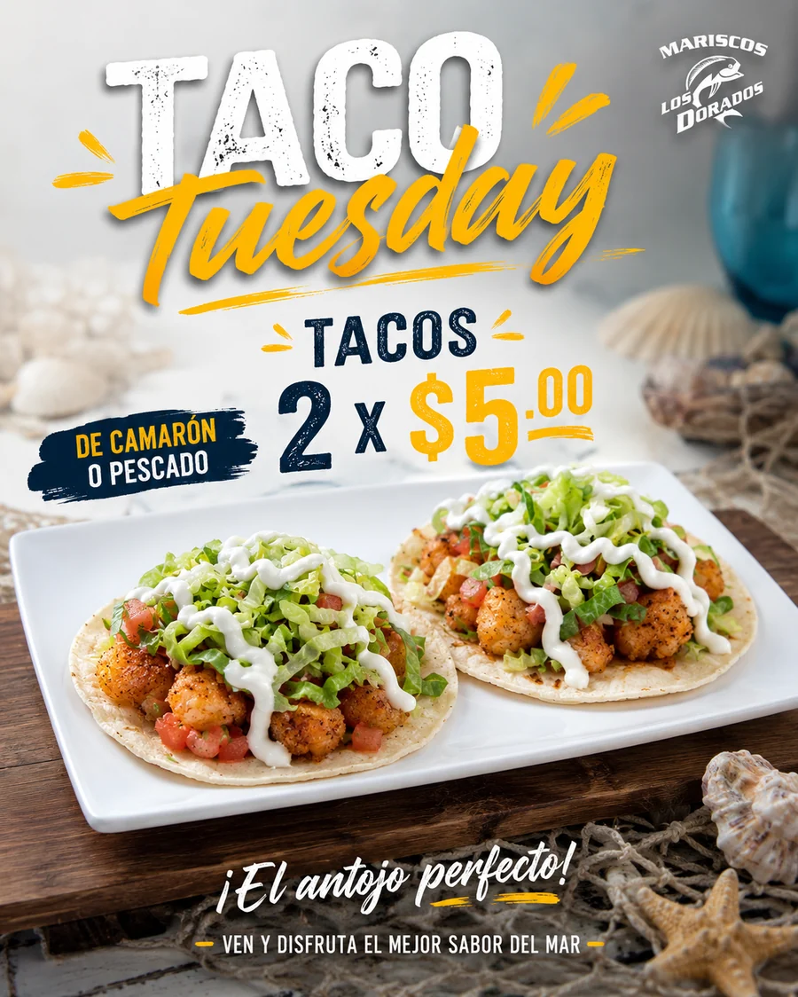 Taco Tuesday — Tacos de camarón o pescado 2 x $5
